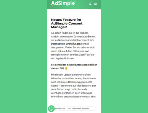 Neues Feature für den AdSimple Consent Manager: Ein stylischer Datenschutz-Button!